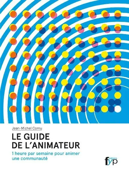 Couverture de Le guide de l’animateur