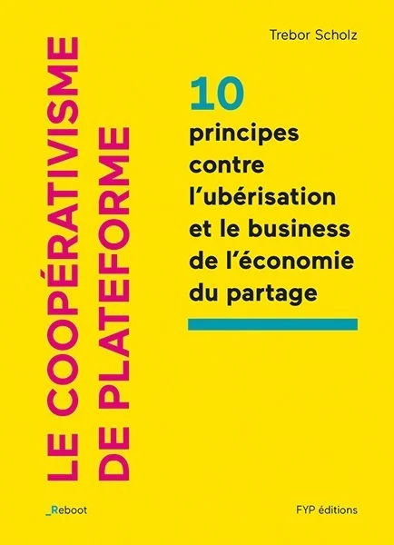 Couverture de Le coopérativisme de plateforme