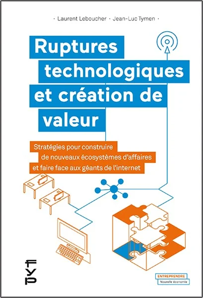 Couverture de Ruptures technologiques et création de valeur