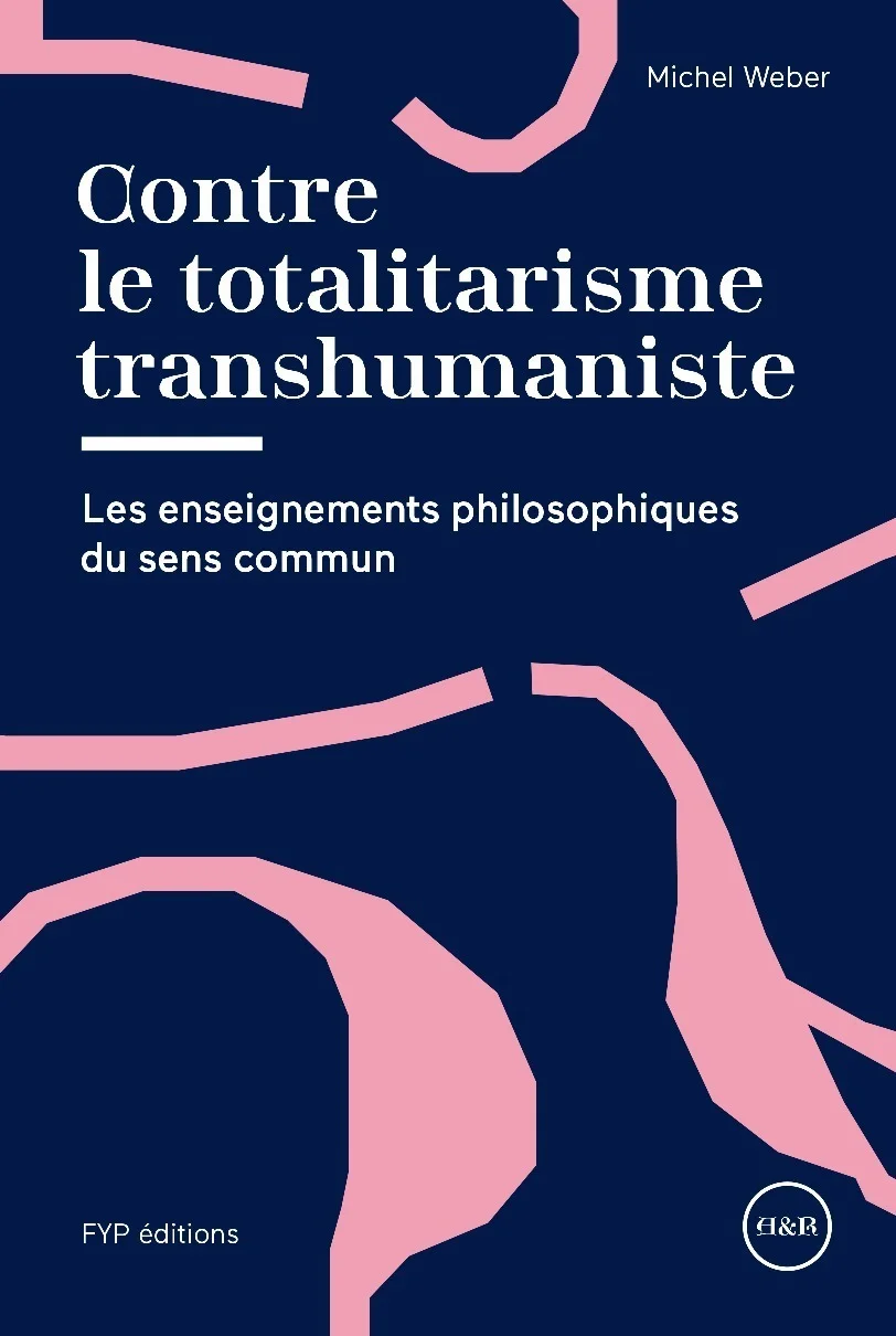 Couverture de Contre le totalitarisme transhumaniste