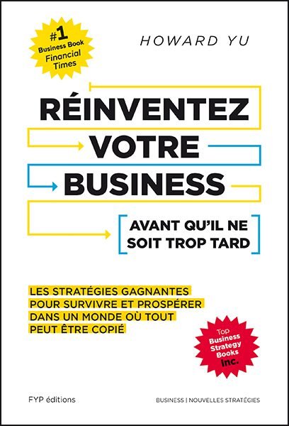 Couverture de Réinventez votre business avant qu’il ne soit trop tard