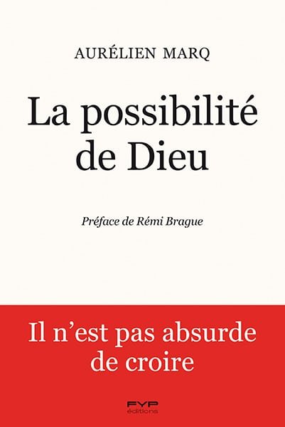 LA POSSIBILITÉ DE DIEU