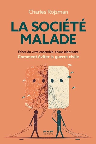 Rojzman_LaSocieteMalade_COUV.indd